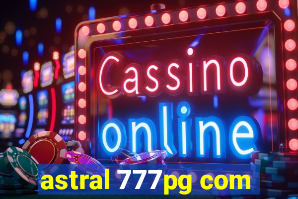 astral 777pg com